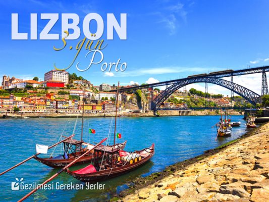 Porto Lizbon Gezi Rehberi 3. Gün