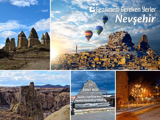 Nevşehir'de Görülmesi Gereken Yerler