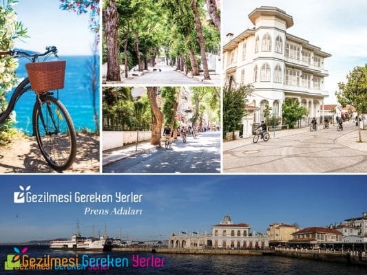Prens Adaları - İstanbul Adaları Gezilecek Yerler