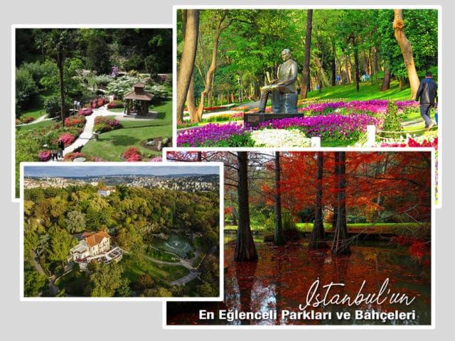 İstanbul’un En Eğlenceli Parkları ve Bahçeleri
