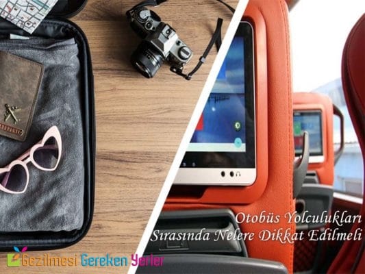 Otobüs Yolculukları Sırasında Nelere Dikkat Edilmeli