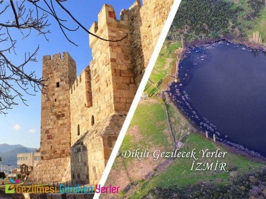 Dikili Gezilecek Yerler Listesi İzmir