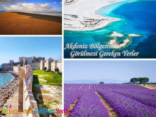 Akdeniz Bölgesinde Görülmesi Gereken Yerler