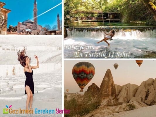 Türkiye'nin En Turistik 11 Şehri