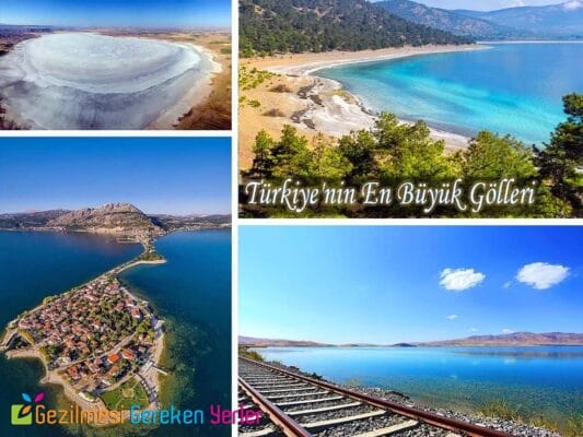 Türkiye'nin En Büyük 16 Gölü Listesi