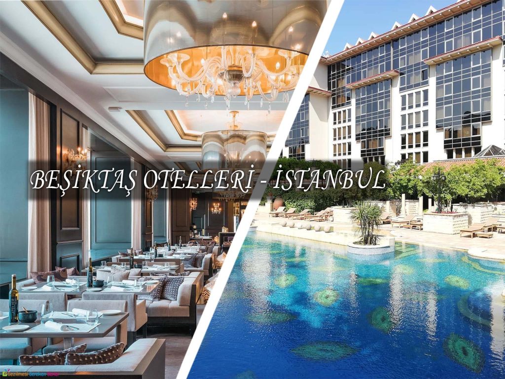 Beşiktaş Otelleri - İstanbul