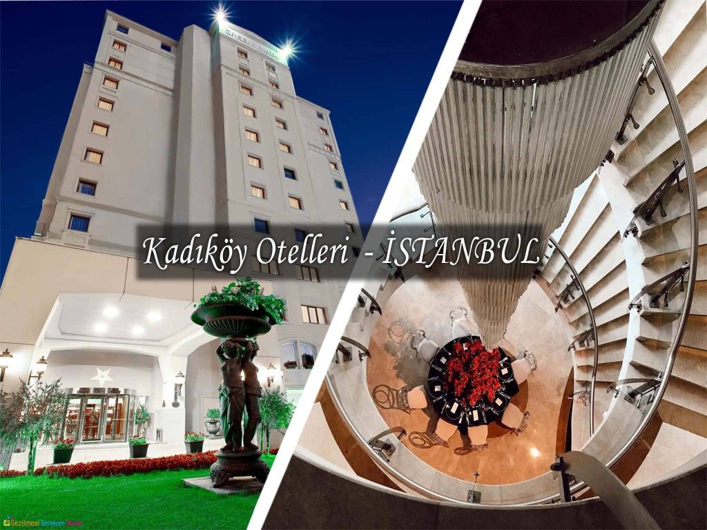 Kadıköy Otelleri - İstanbul