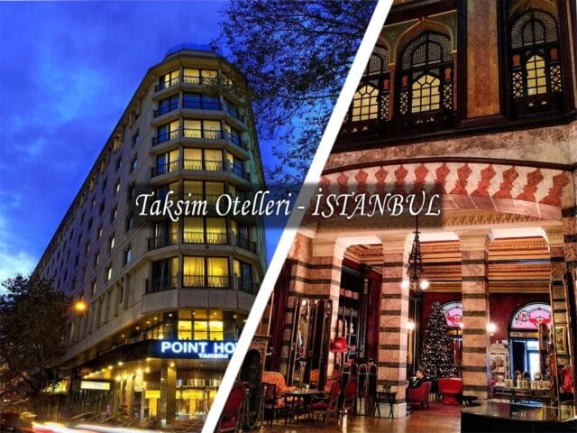 Taksim Otelleri - İstanbul