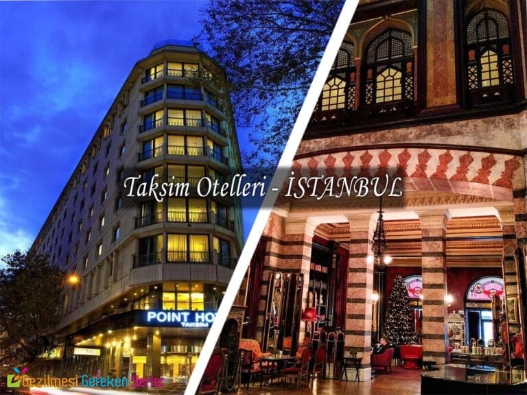 Taksim Otelleri | İstanbul’daki En İyi 10 Otelin Fiyatları