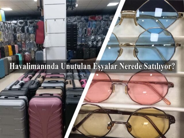 Where are Forgotten Items Sold at the Airport?  - Turkey