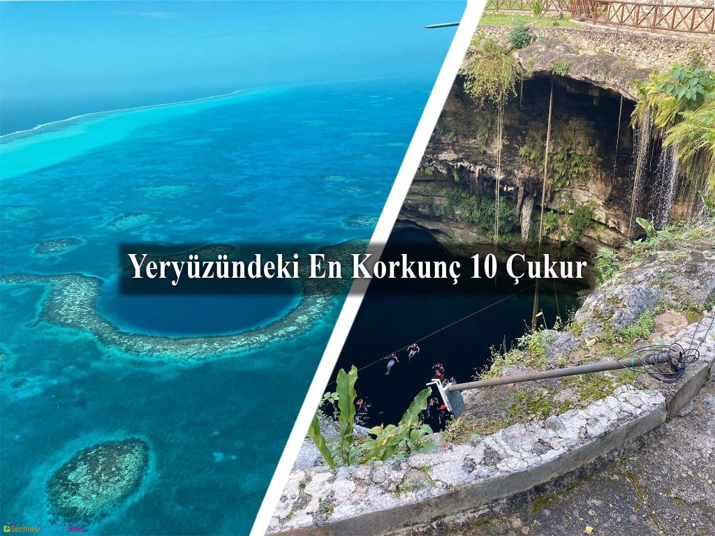 Dünyadaki En Korkunç 10 Çukur