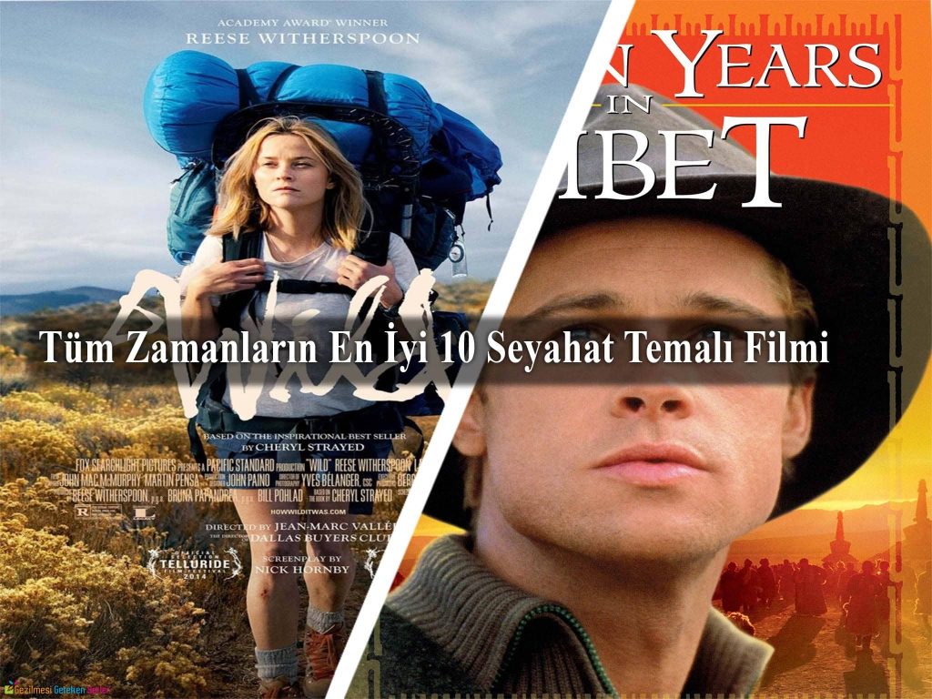 Tüm Zamanların En İyi 10 Seyahat Temalı Filmi