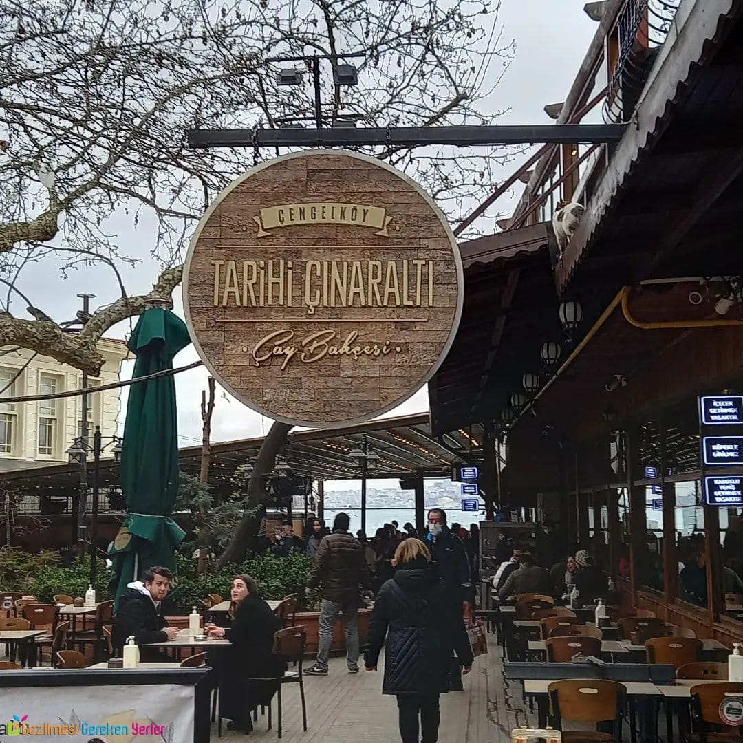 Tarihi Çınaraltı Çaybahçesi - Çengelköy