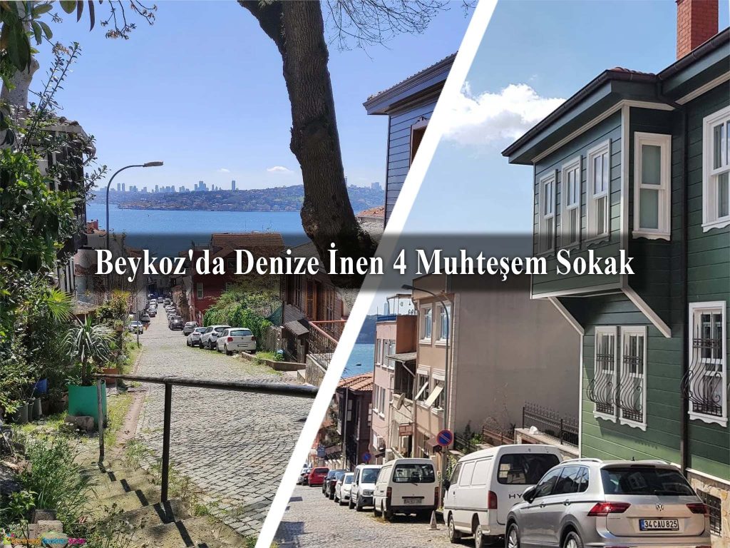 Beykoz'un Sokakları
