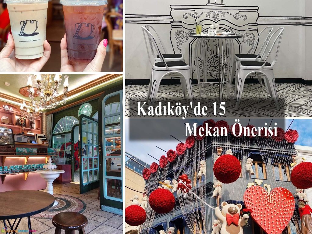 Kadıköy'de Görmeniz Gereken Mekanlar