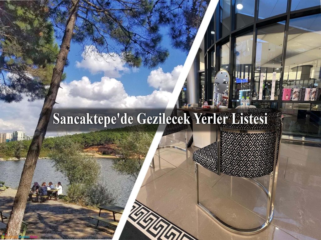 Sancaktepe'de görülmesi gereken yerler