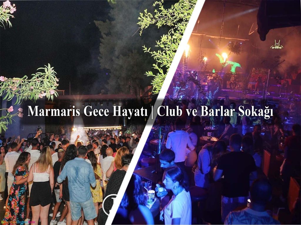 Marmaris Barlar Sokağı | Club ve Gece Hayatı