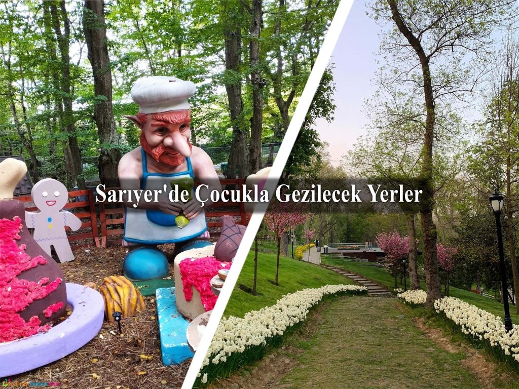 Sarıyer'de Çocukla Gidilmesi Gereken Yerler