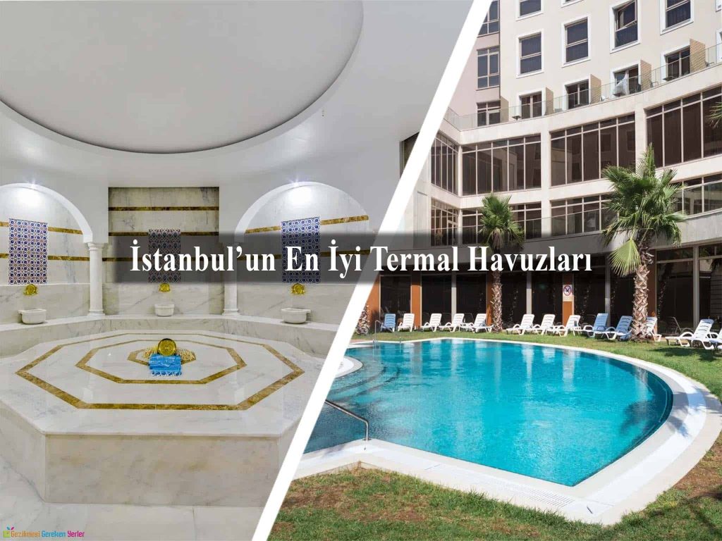 İstanbul’daki Termal Havuzlar