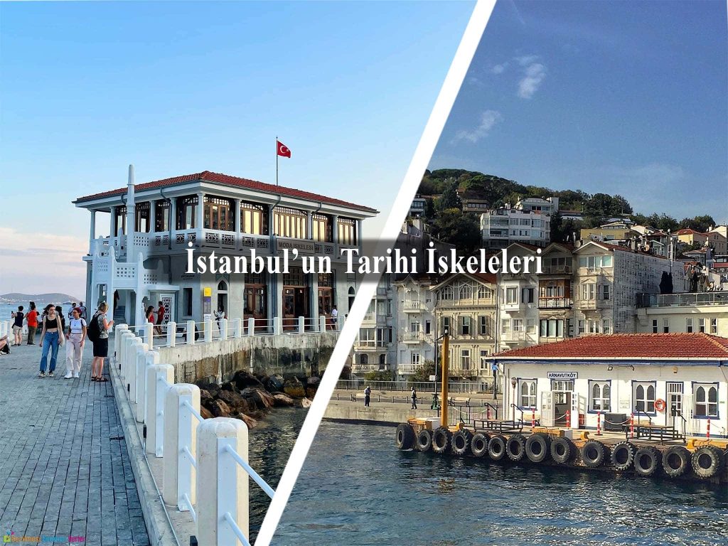 İstanbul’un Tarihi İskeleleri