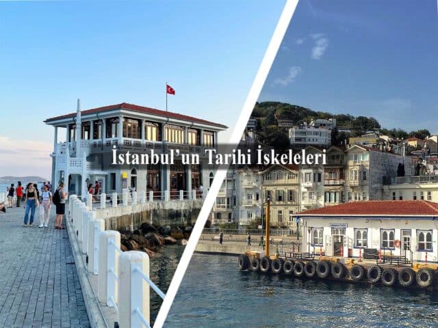 İstanbul’un Tarihi İskeleleri