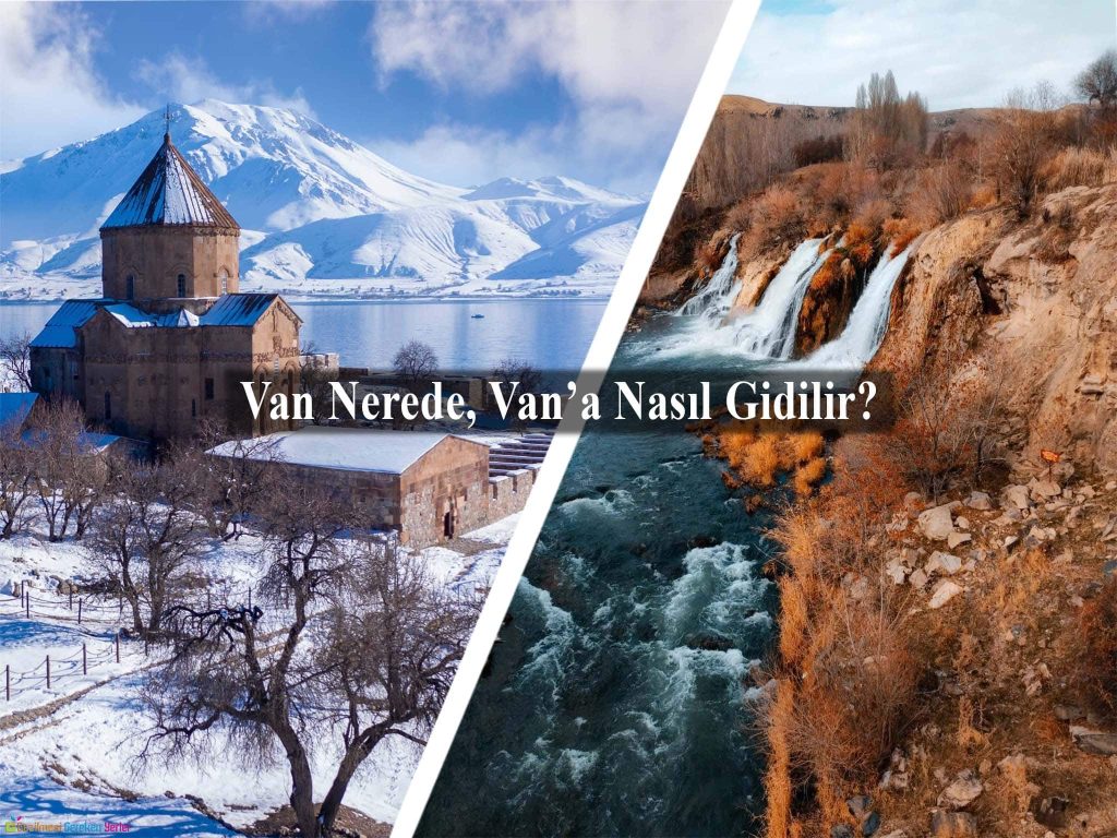 Van’da Ne Yenir?
