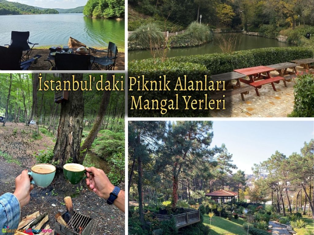 İstanbul Piknik Alanları ve Mangal Yerleri