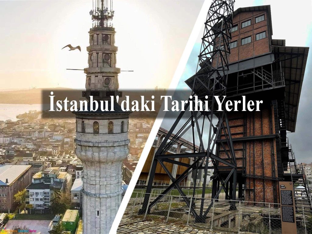 İstanbul'daki Tarihi Mekanlar