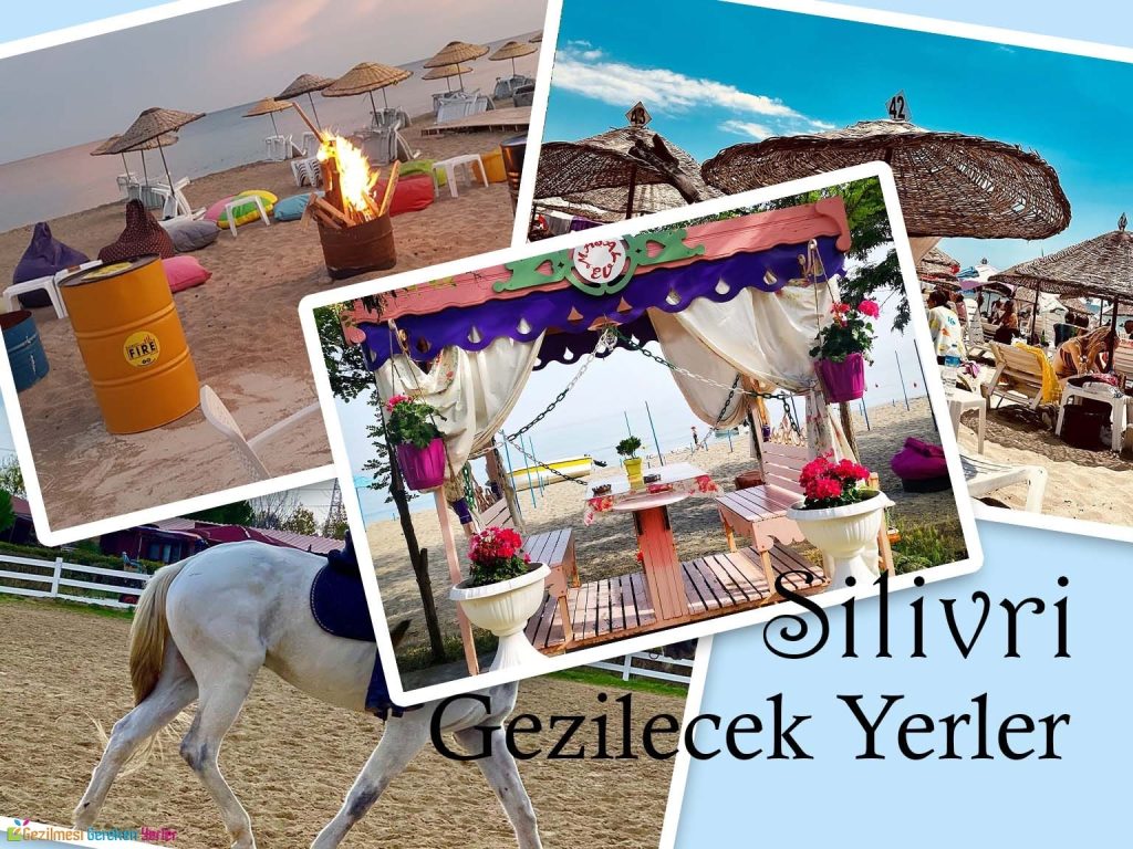 Silivri Görülmesi Gereken Yerler - İstanbul