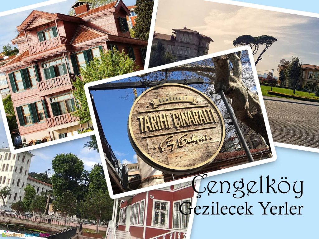 Çengelköy'de görülmesi gereken yerler
