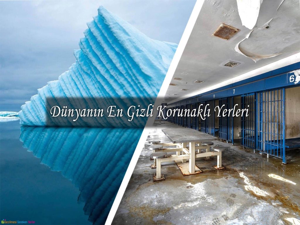 Dünyanın En Gizli Yerleri