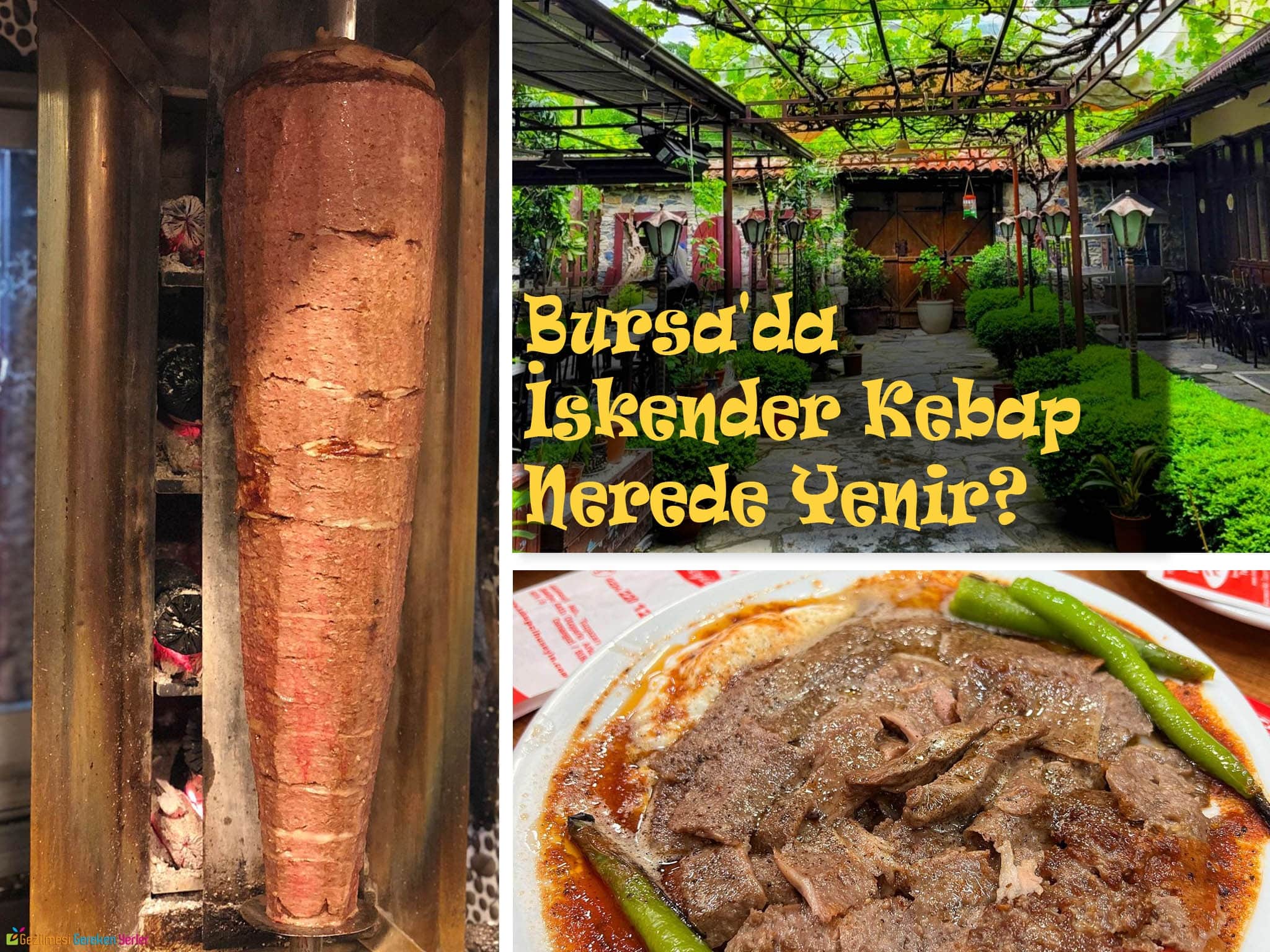 Bursa’da İskender Kebap Nerede Yenir? | En İyi 10 Yer! Bursa'da En İyi İskender Kebap Yapan Yerler