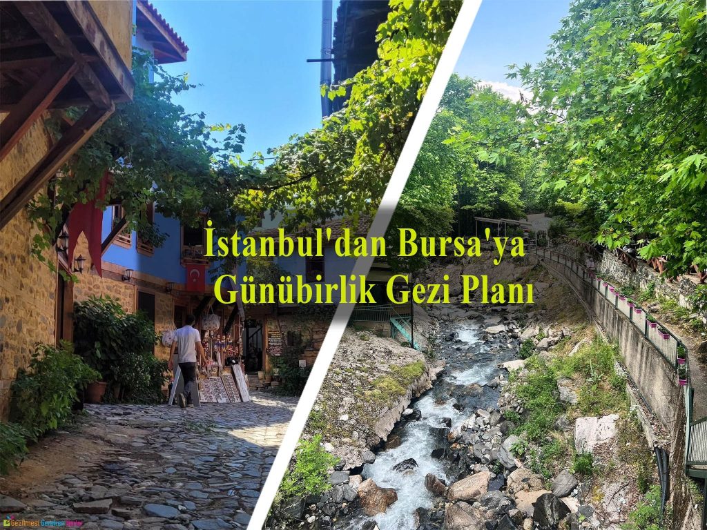 Bursa günübirlik gezi turu