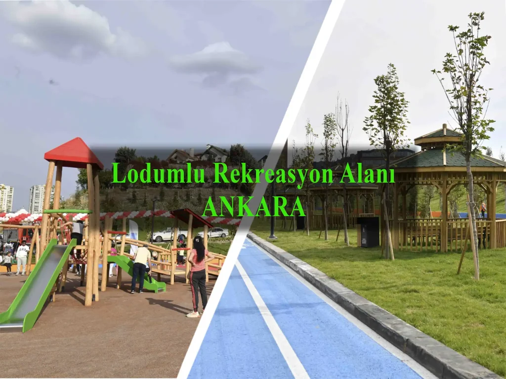 Lodumlu Rekreasyon Parkı - Ankara