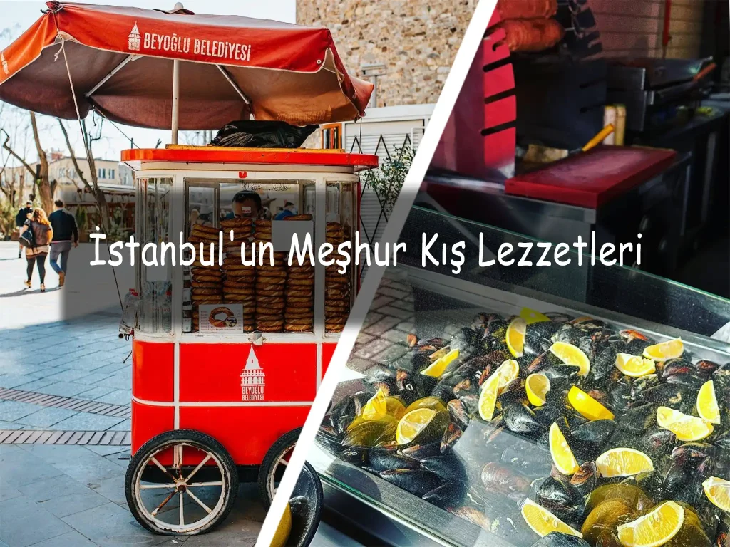 İstanbulun Meşhur Kış Lezzetleri