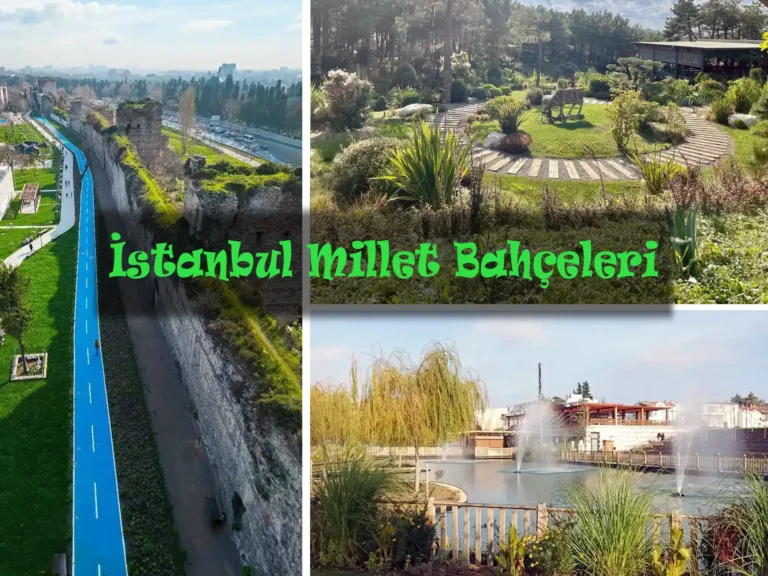 İstanbul’daki Millet Bahçeleri | Gezilecek En Güzel 20 Yer
