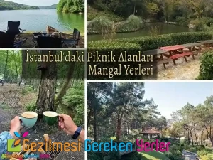 İstanbul Piknik Alanları ve Mangal Yerleri