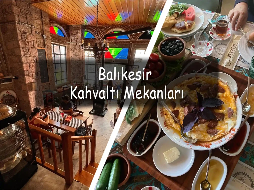 Balıkesir Kahvaltı Yerleri