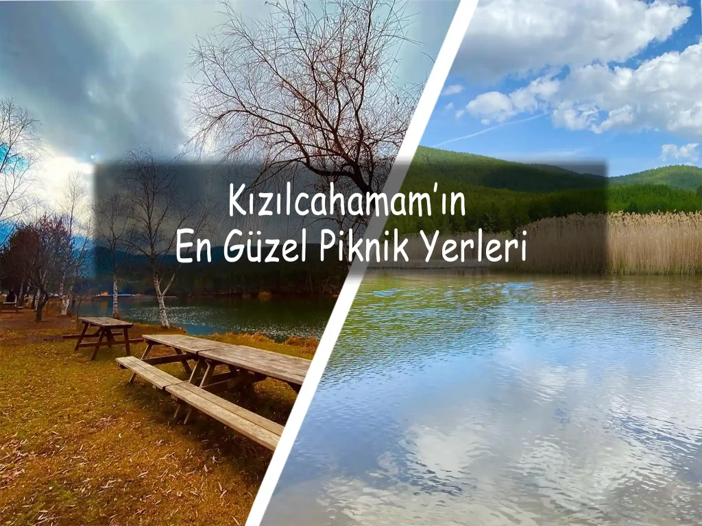 Kızılcahamam’ın En Güzel 6 Piknik Yeri