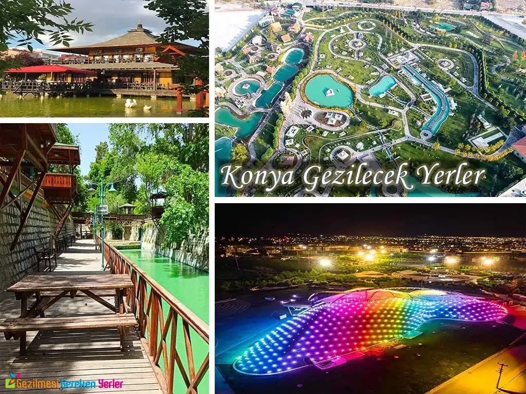 Konya’da Gezilecek Yerler | En İyi 100 Yer (Güncel Liste) Konya Gezilecek Yerler
