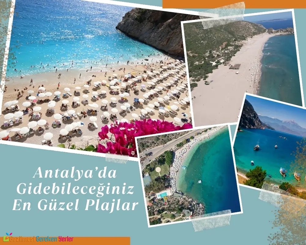 Antalya’nın Plajları ve Koyları