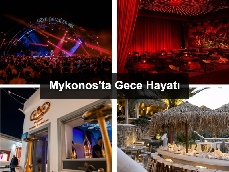 Mykonos'ta Gece Hayatını Deneyimlemeniz Gereken 7 Mekan