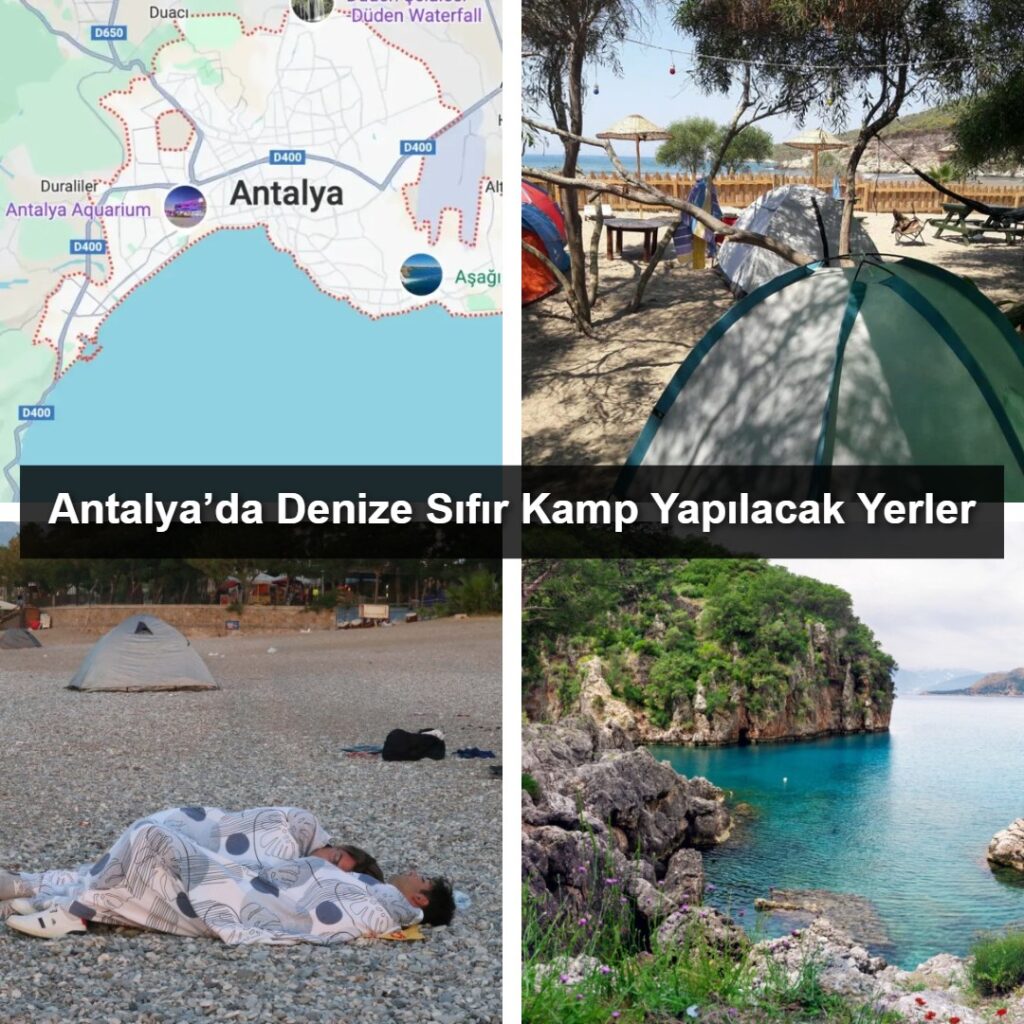 Antalya’da Denize Sıfır Kamp Yapılacak Yerler