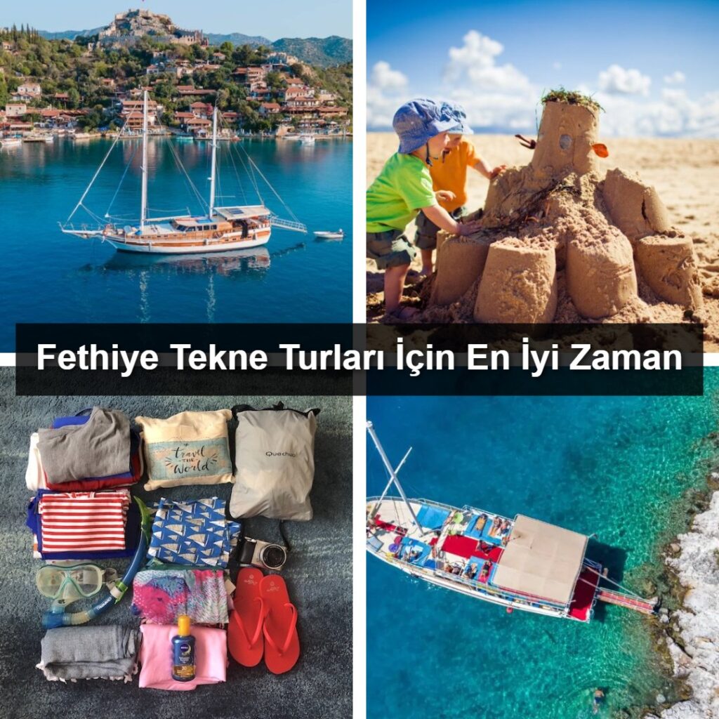 Fethiye Tekne Turları İçin En İyi Zaman